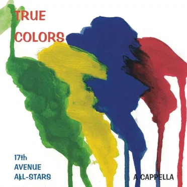 True Colors by 17th Avenue All-Stars - album cover