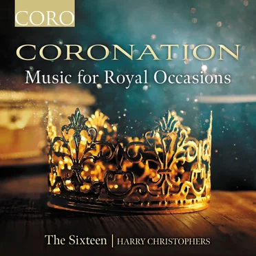 Coronation: Music for Royal Occasions