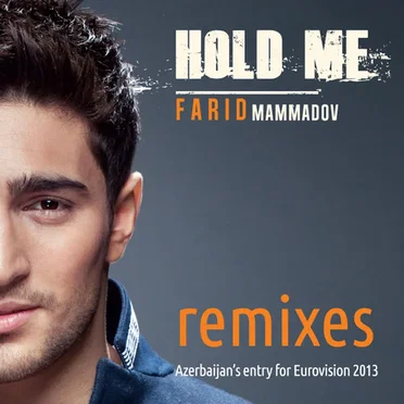 Hold Me (Remixes)