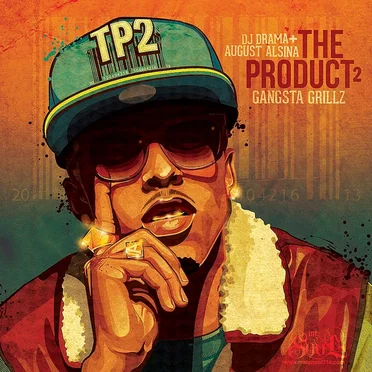 The Product 2: Gangsta Grillz by DJ Drama - album cover