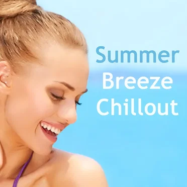 Summer Breeze Chillout by Various Artists - album cover