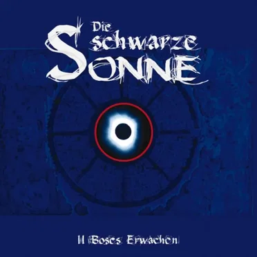 Die schwarze Sonne II: Böses Erwachen by Günter Merlau - album cover