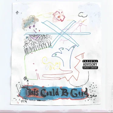 This Could B Good... (Side A)