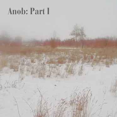 Anob: Part I by Anob - album cover