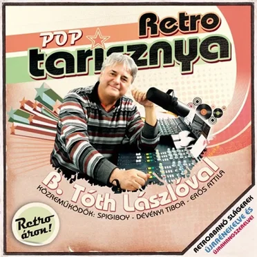 Retro Pop Tarisznya 2 by B. Tóth László - album cover