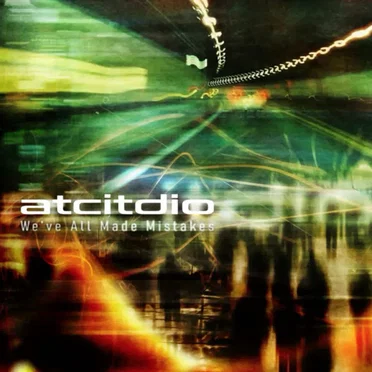 We've All Made Mistakes by atcitdio - album cover