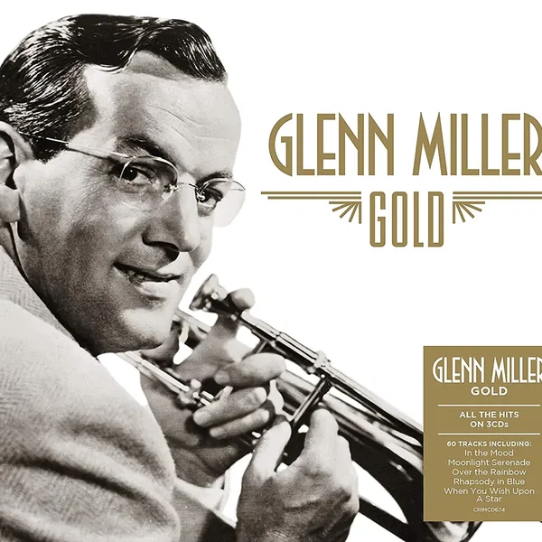Glenn Miller: Gold