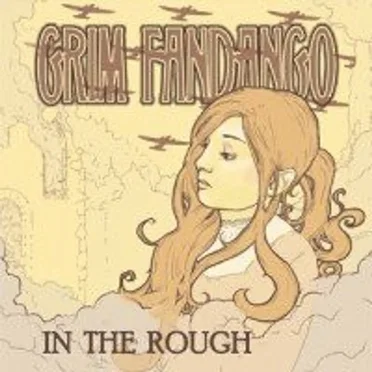 In the Rough by Grim Fandango - album cover