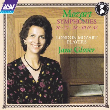 Symphonies 26, 27, 28, 30 & 32