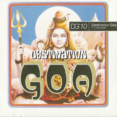 Destination Goa 10: The Tenth Chapter by Various Artists - album cover