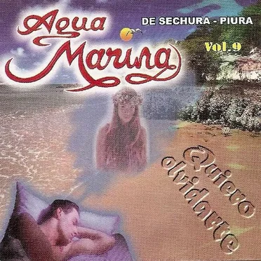Vol. 09: Quiero olvidarte
