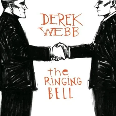 The Ringing Bell by Derek Webb - album cover