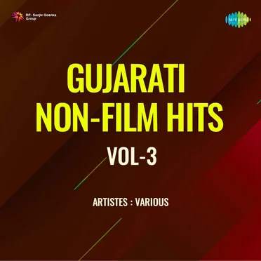 Gujarati Non-Film Hits, Vol. 3 by Various Artists - album cover