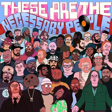 These Are The Necessary People