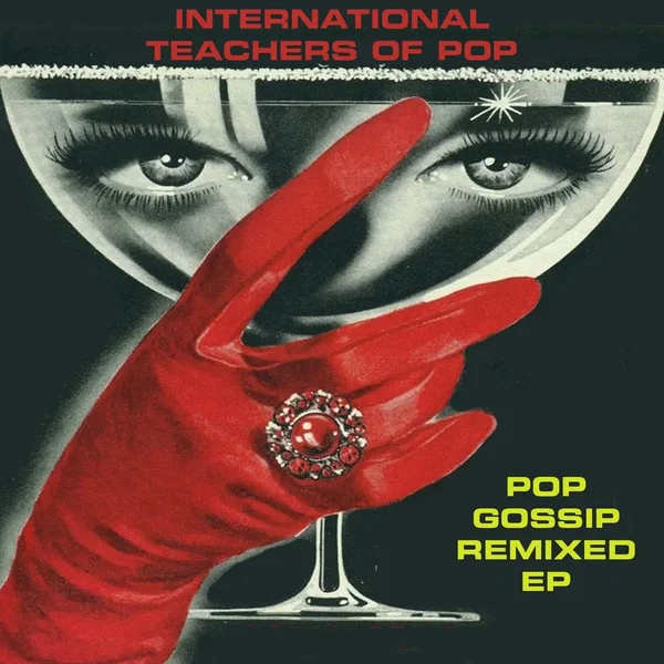 Pop Gossip Remixes