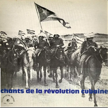 Chants de la Révolution Cubaine by Various Artists - album cover
