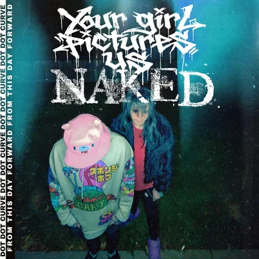 Your Girl Pictures Us NAKED