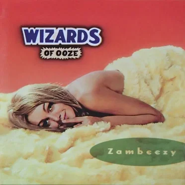 Zambeezy by Wizards of Ooze - album cover