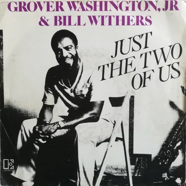 Just the Two of Us