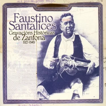 Gravacións Históricas de Zanfona 1927-1949