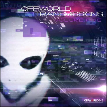 Offworld Transmissions, Volume Five by Various Artists - album cover