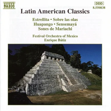 Latin American Classics, Volume 1 by Various Artists - album cover