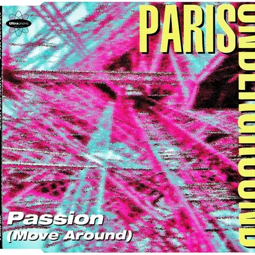 Passion (Move Around) by Paris Underground - album cover