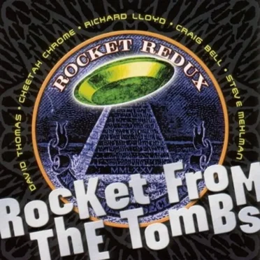 Rocket Redux by Rocket From the Tombs - album cover