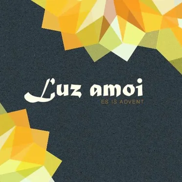 Es is Advent by Luz amoi - album cover
