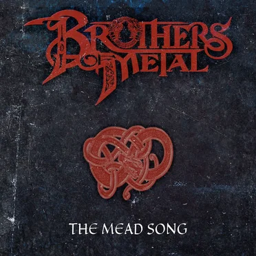The Mead Song by Brothers of Metal - album cover