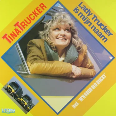 Lady Trucker is mijn naam