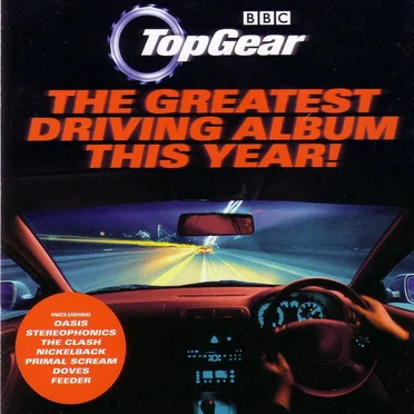 Top Gear: The Greatest Driving Album This Year by Various Artists - album cover