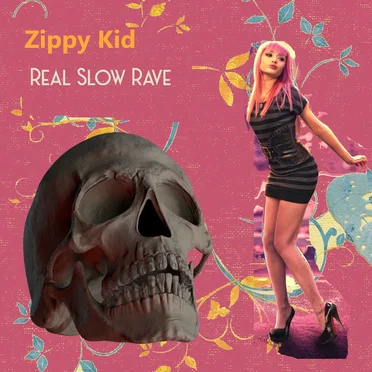 Real Slow Rave
