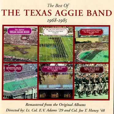 The Best of The Texas Aggie Band 1968-1985