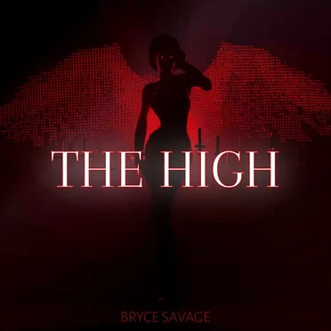 The High by Bryce Savage - album cover