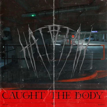 Caught The Body