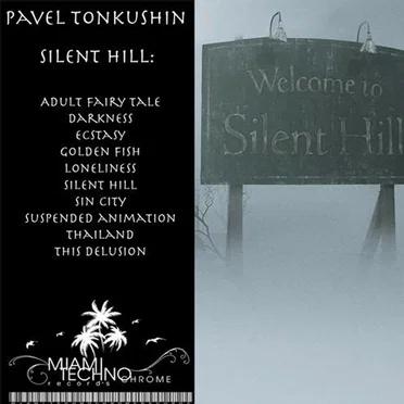 Silent Hill by Pavel Tonkushin - album cover