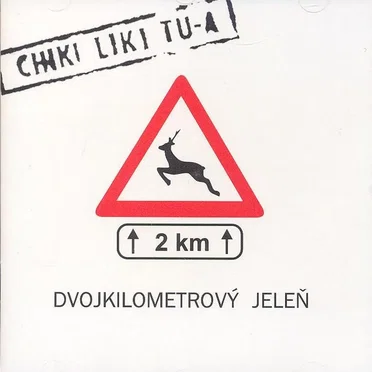 Dvojkilometrový jeleň