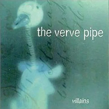 Villains by The Verve Pipe - album cover