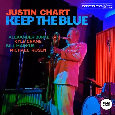 Keep the Blue by Justin Chart - album cover
