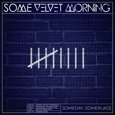Someday, Someplace
