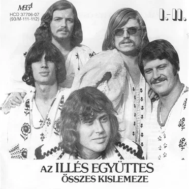 Az Illés együttes összes kislemeze