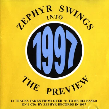 Zephyr Swings Into 1997 - The Preview by Various Artists - album cover