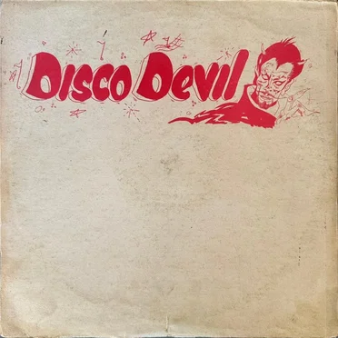 Disco Devil / Keep On Moving