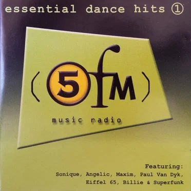 Essential Dance Hits 1 - 5fm Music Radio by Various Artists - album cover