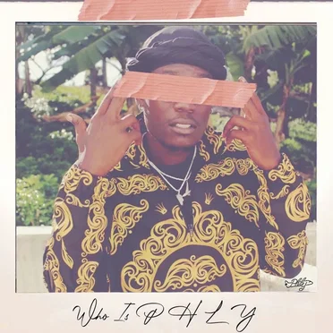 Who Is P H L Y by PHLY - album cover