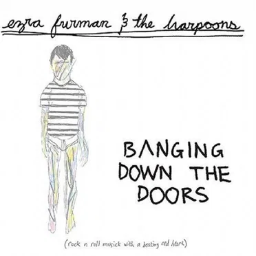 Banging Down the Doors by Ezra Furman & The Harpoons - album cover