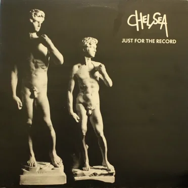 Just for the Record by Chelsea - album cover