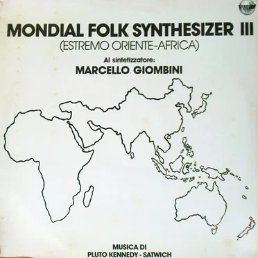 Mondial Folk Synthesizer III (Estremo Oriente-Africa)