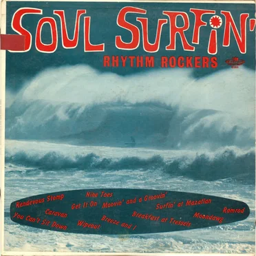 Soul Surfin' by The Rhythm Rockers - album cover